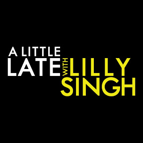 A Little Late With Lilly Singh